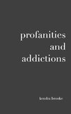 profanities and addictions