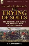 Sir John Fortescue's The Trying of Souls