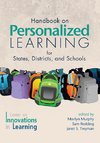 Handbook on Personalized Learning for States, Districts, and Schools