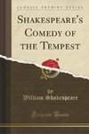 Shakespeare, W: Shakespeare's Comedy of the Tempest (Classic