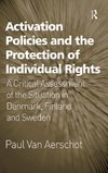 Activation Policies and the Protection of Individual Rights