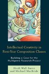 Intellectual Creativity in First-Year Composition Classes