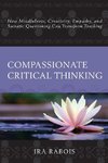 Compassionate Critical Thinking