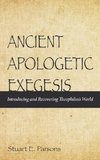 Ancient Apologetic Exegesis