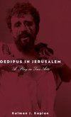 Oedipus in Jerusalem