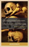 Shakespeare between Machiavelli and Hobbes