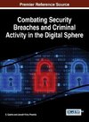 Combating Security Breaches and Criminal Activity in the Digital Sphere