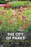 The City of Parks