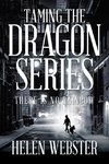 Taming the Dragon Series