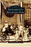 Sacramento's Boulevard Park