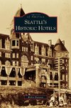 Seattle's Historic Hotels