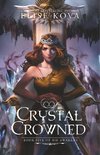 CRYSTAL CROWNED