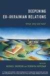 Deepening Eu-Ukrainian Relations