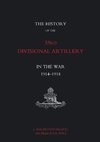 HISTORY of the 33rd DIVISIONAL ARTILLERY in the War 1914-1918