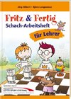 Fritz&Fertig Schach-Arbeitsheft für Lehrer