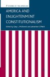 America and Enlightenment Constitutionalism