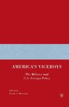 America's Viceroys