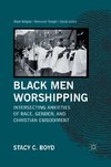 Black Men Worshipping