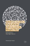 Building Global Education with a Local Perspective