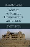 Dynamics of Political Development in Afghanistan