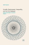 Growth, Employment, Inequality, and the Environment