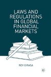 Laws and Regulations in Global Financial Markets