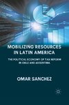 Mobilizing Resources in Latin America