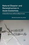 Natural Disaster and Reconstruction in Asian Economies