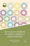 The Palgrave Handbook of Critical Thinking in Higher Education