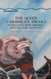 The Queer Caribbean Speaks