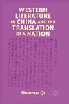 Western Literature in China and the Translation of a Nation