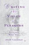 Writing the Voice of Pleasure