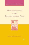 Writings on Love in the English Middle Ages