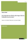 Der Videobeweis. Fluch oder Segen für den Fußball-Schiedsrichter?