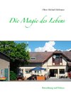 Die Magie des Lebens