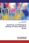 Synthesis and Biological Activity of Some Mannich Bases