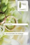 L'anniversaire de mariage