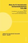 Akten des XI. Internationalen Germanistenkongresses Paris 2005. «Germanistik im Konflikt der Kulturen»