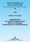 Streikrecht im kirchlichen Dienst und in anderen karitativen Einrichtungen