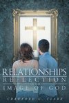 Relationships-Reflection of the Image of God