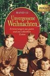 Unvergessene Weihnachten - Band 12