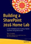 Building a SharePoint 2016 Home Lab