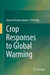 Crop Responses to Global Warming