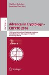 Advances in Cryptology - CRYPTO 2016