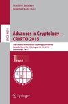 Advances in Cryptology - CRYPTO 2016