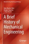 A Brief History of Mechanical Engineering