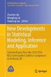 New Developments in Statistical Modeling, Inference and Application