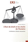 L'Etat de droit et les droits de l'homme