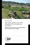 Des cités-jardins à la ville durable: à la croisée des concepts