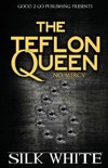 The Teflon Queen 6